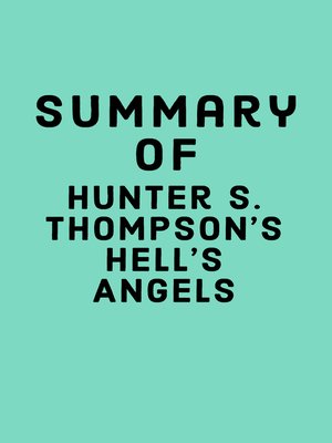 cover image of Summary of Hunter S. Thompson's Hell's Angels